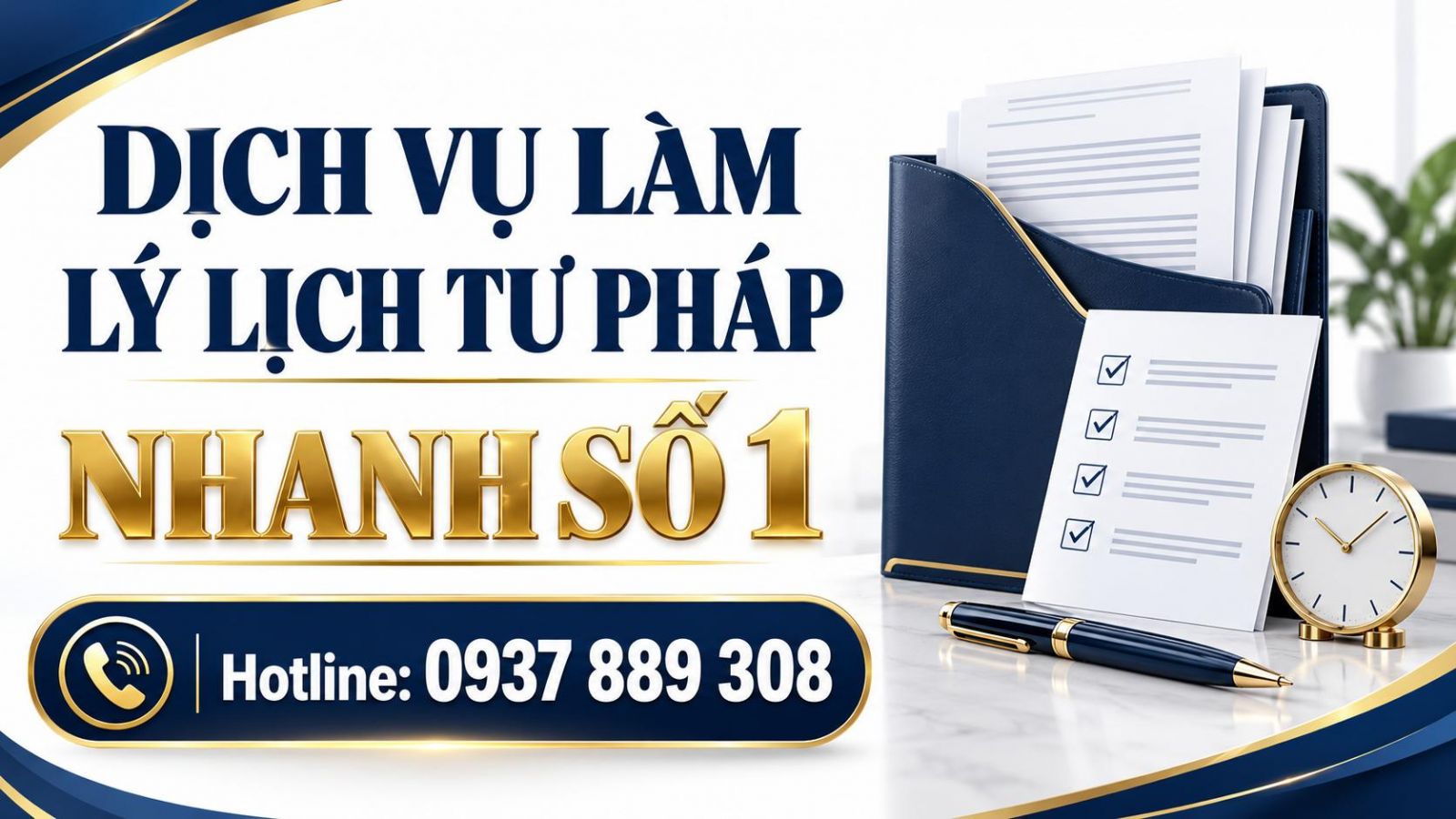 Dịch vụ làm lý lịch tư pháp số 1